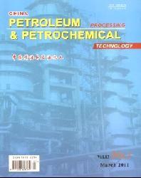 China Petroleum Processing and Petrochemical Technology