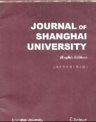 Journal of Shanghai University(English Edition)